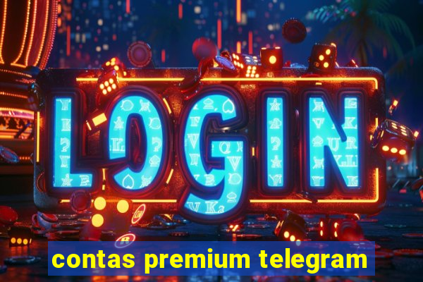 contas premium telegram